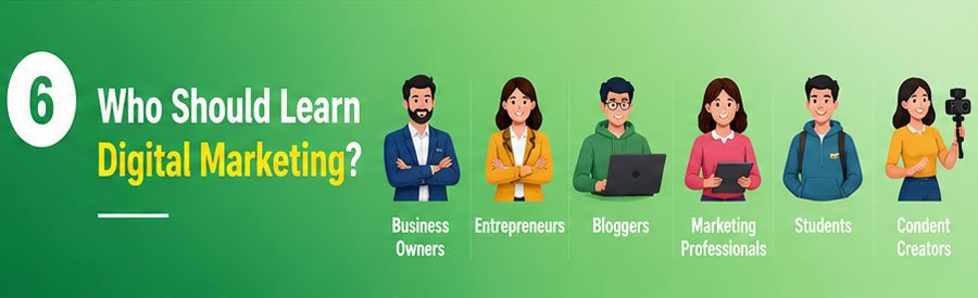 Who Should Learn Digital Marketing